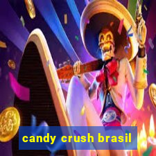 candy crush brasil